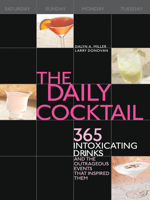 Title details for The Daily Cocktail by Dalyn Miller - Available